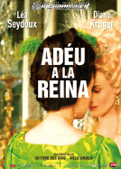 Adéu a la reina Adéu a la reina