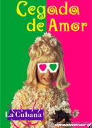 Cegada de amor Cegada de amor