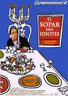 El sopar dels idiotes El sopar dels idiotes