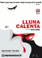 LLuna calenta LLuna calenta