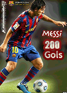 Messi, 200 gols Messi, 200 gols