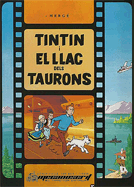 Tintín i el llac dels taurons Tintín i el llac dels taurons